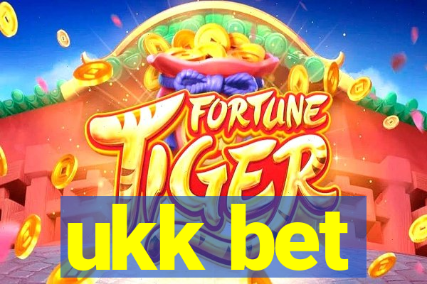 ukk bet