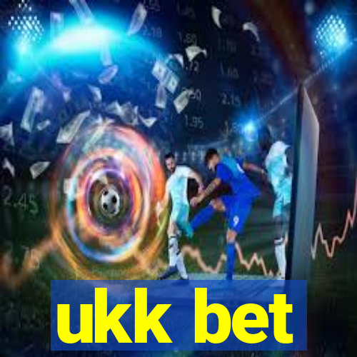 ukk bet