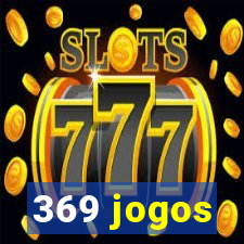 369 jogos