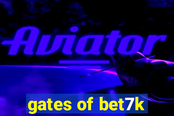 gates of bet7k