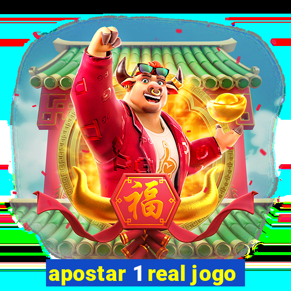 apostar 1 real jogo