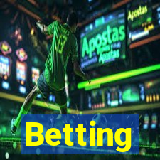 Betting