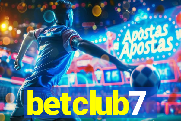 betclub7