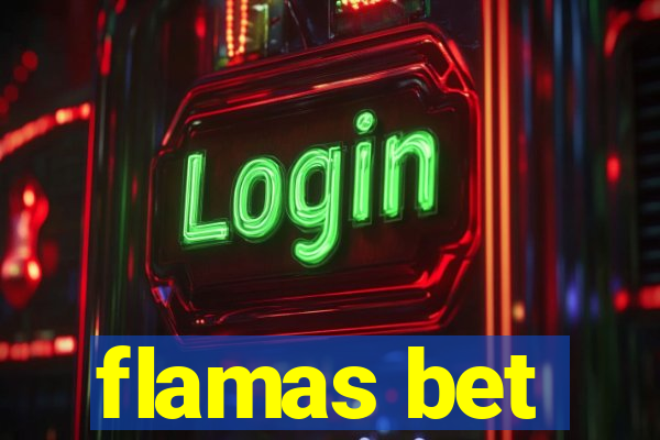 flamas bet