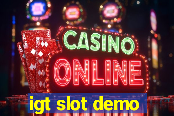 igt slot demo