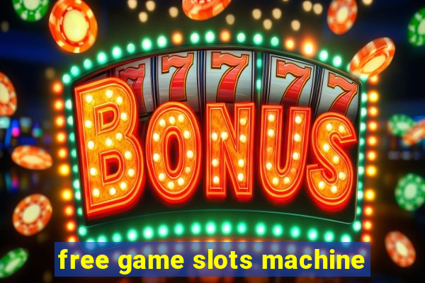 free game slots machine