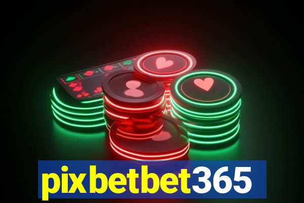 pixbetbet365