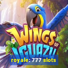 royale: 777 slots