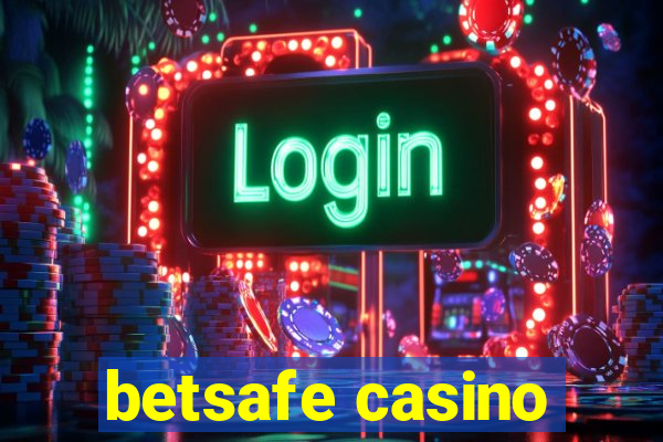 betsafe casino