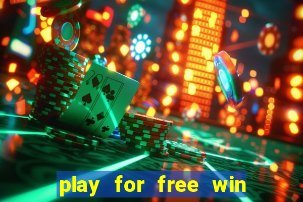 play for free win for real bingo