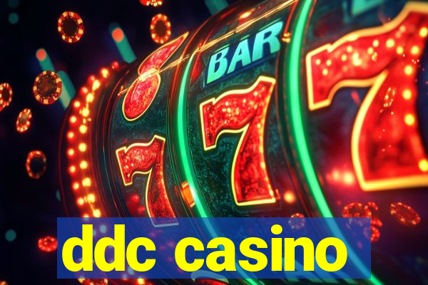 ddc casino