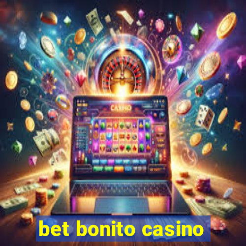 bet bonito casino