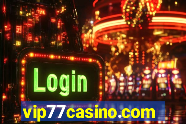 vip77casino.com