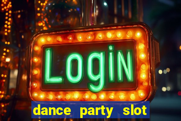 dance party slot soldi veri