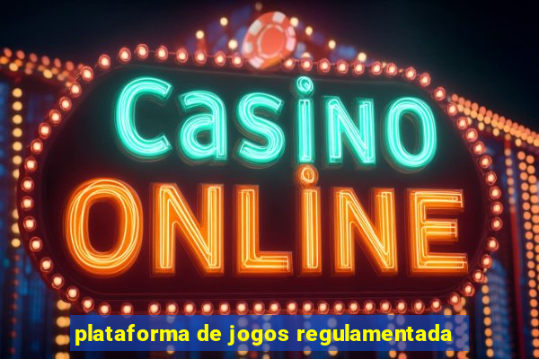 plataforma de jogos regulamentada