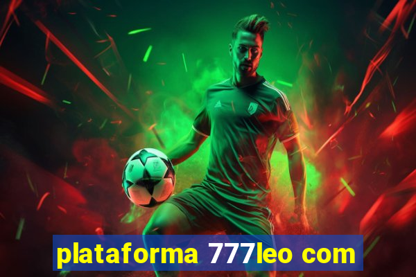 plataforma 777leo com