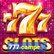 777 campe茫