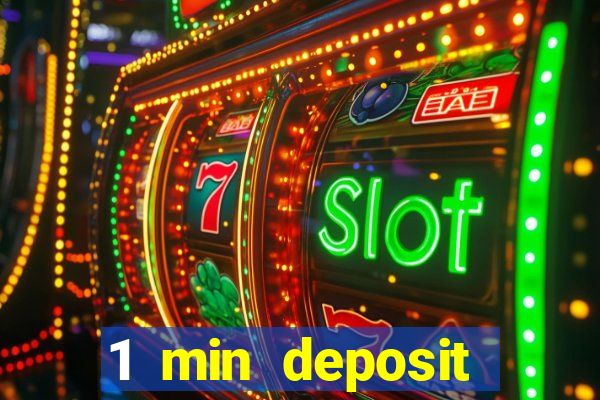 1 min deposit casino uk