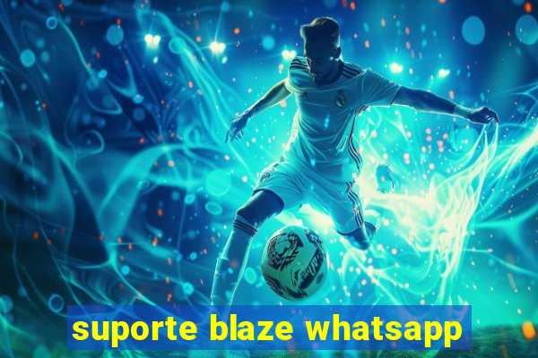 suporte blaze whatsapp