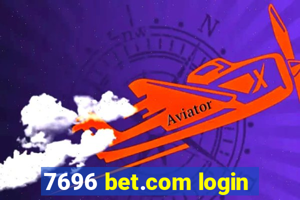 7696 bet.com login