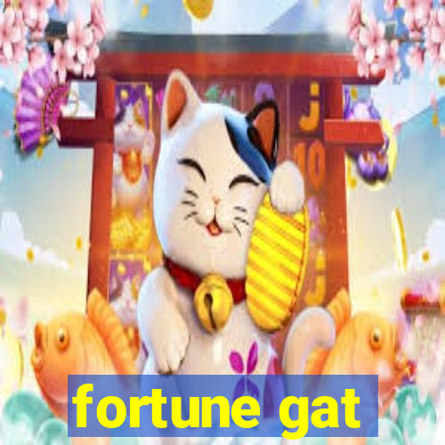 fortune gat