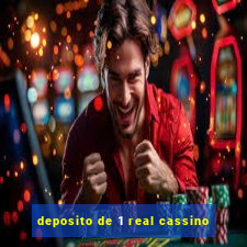 deposito de 1 real cassino