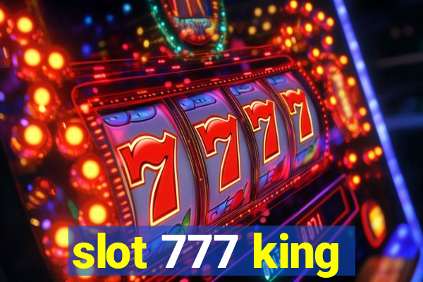 slot 777 king