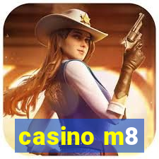 casino m8