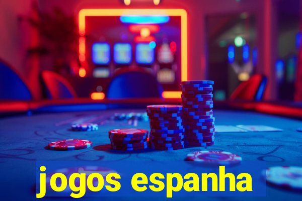 jogos espanha