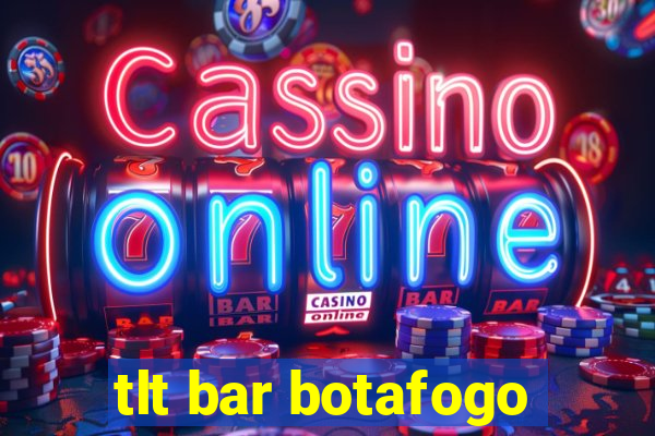 tlt bar botafogo