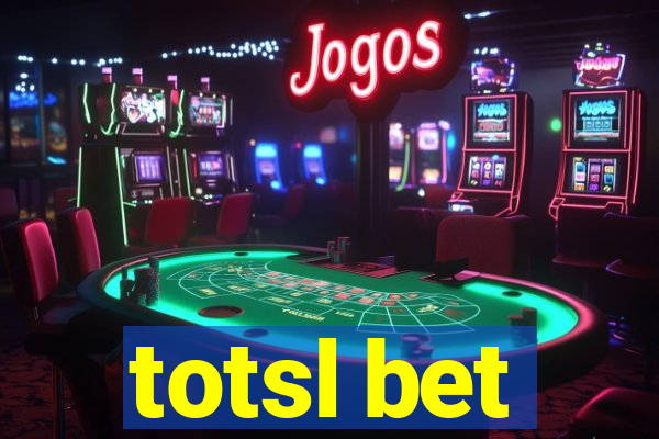 totsl bet