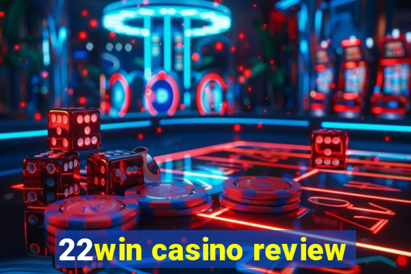 22win casino review