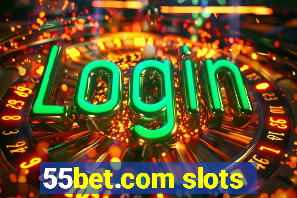 55bet.com slots