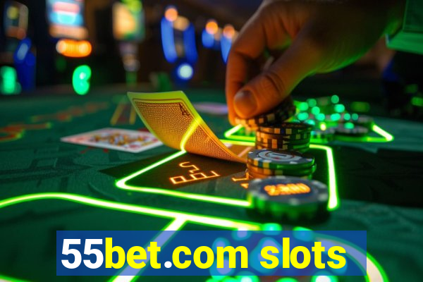 55bet.com slots