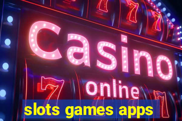 slots games apps