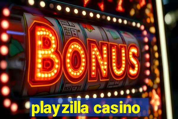 playzilla casino