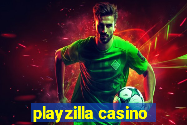 playzilla casino