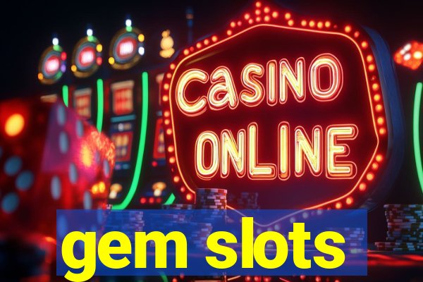 gem slots