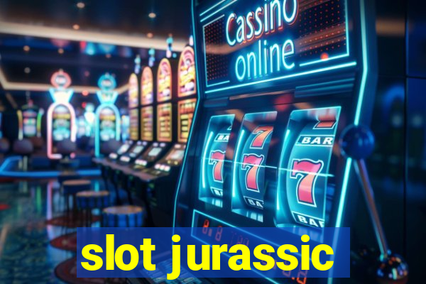 slot jurassic