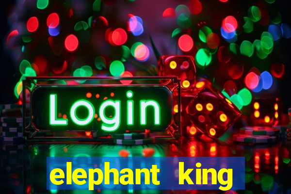 elephant king online slot