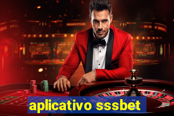 aplicativo sssbet