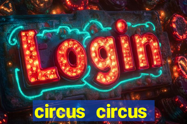 circus circus casino hotel