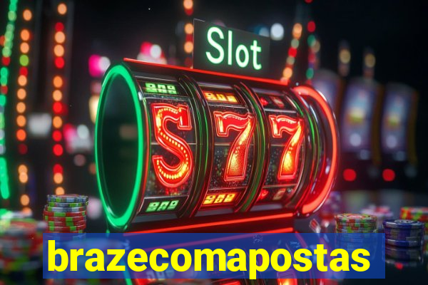 brazecomapostas