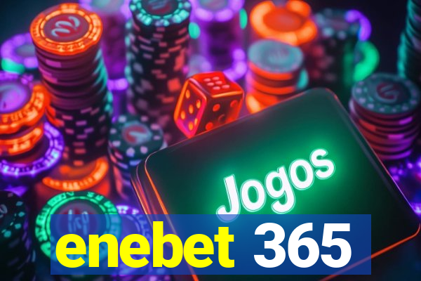 enebet 365