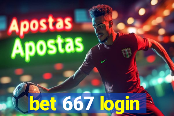 bet 667 login