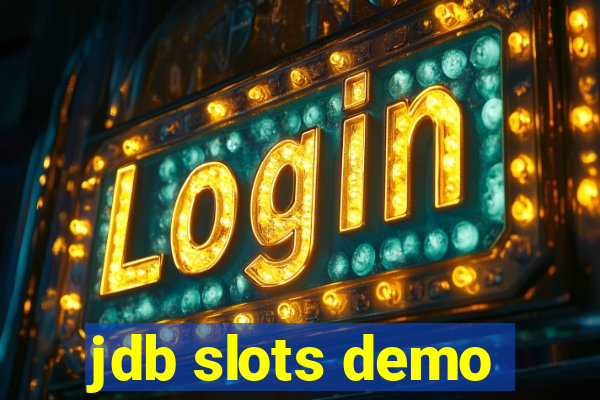 jdb slots demo