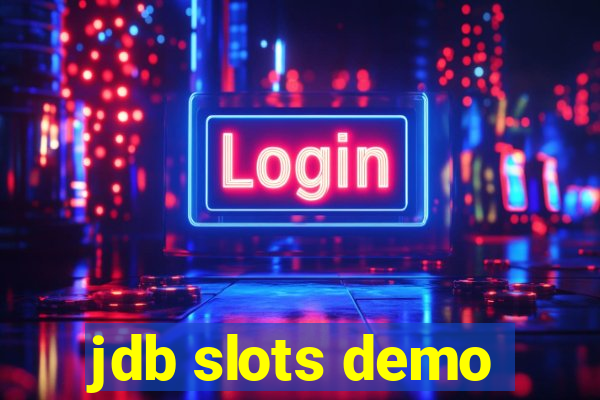 jdb slots demo