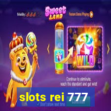 slots rei 777