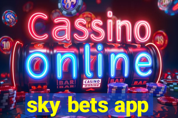 sky bets app