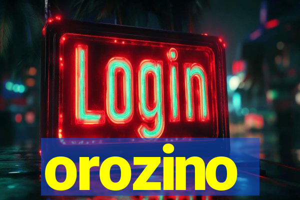 orozino